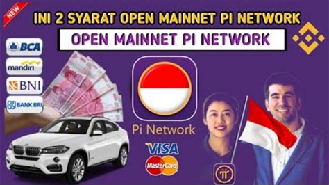 PI NETWORK OPEN MAINNET JIKA 2 SYARAT INI TERPENUHI KYC EKOSISTEM