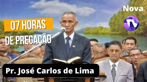 As Melhores Prega Es Do Pr Jos Carlos De Lima Horas De Prega O