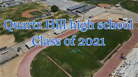 Graduation Quartz Hill High School Class Of 2021 Youtube