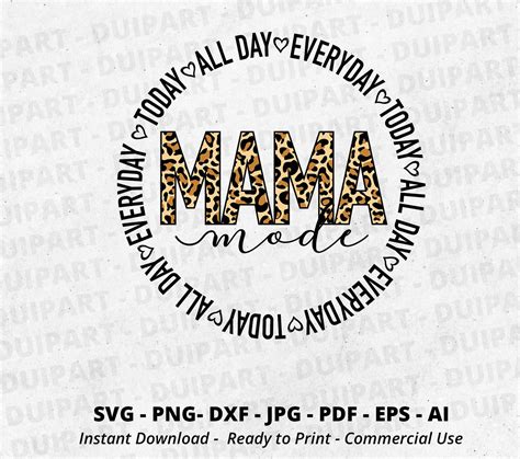 Mama Mode Svg Mom Svg Mother Svg Allday Today Everyday Etsy