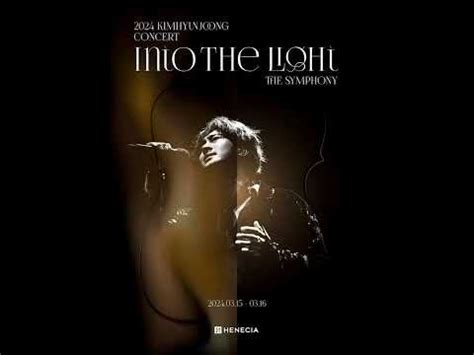 2024 KIM HYUN JOONG CONCERT INTO THE LIGHT THE SYMPHONY 김현중 キムヒョンジュン