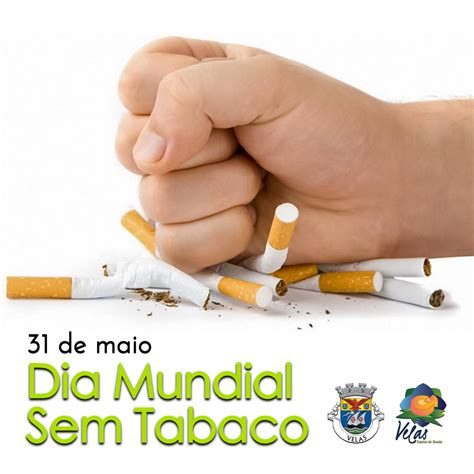 Dia Mundial Sem Tabaco Municipio De Velas