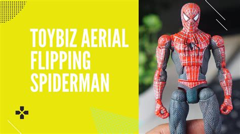 Toybiz Spiderman Aerial Flipping Spiderman Part Youtube