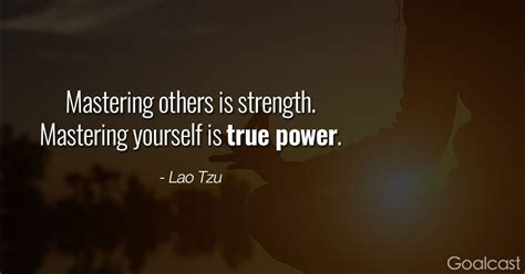 20 Lao Tzu Quotes To Inspire Greatness And Instill Wisdom Goalcast