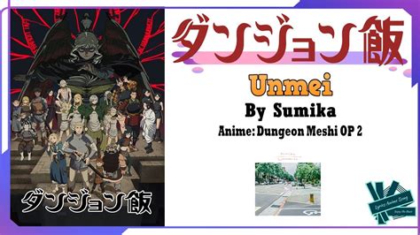 Sumika Unmei Anime Dungeon Meshi OP 2 Full Lyrics YouTube