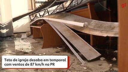 Teto De Igreja Desaba Em Temporal Ventos De 87 Km H Em Santo