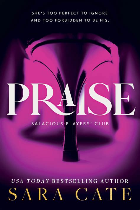 Praise Salacious Players Club 1 Bookupgdl