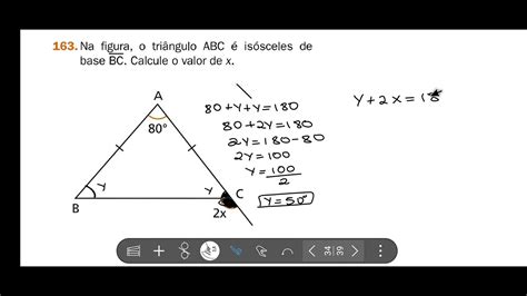 163 Na Figura O Triângulo Abc é Isósceles De Base Bc Calcule O Valor De X Youtube