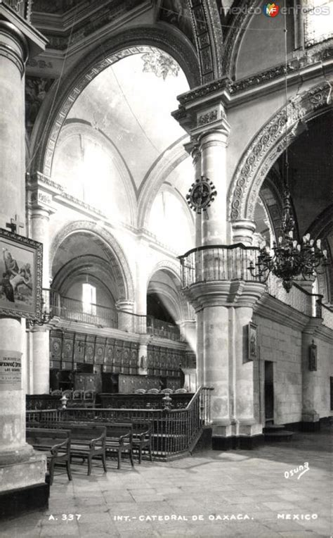 Interior De La Catedral De Oaxaca Oaxaca Oaxaca