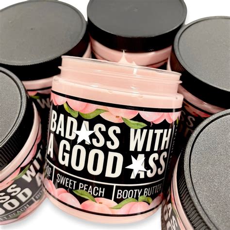 Booty Butter Badass With A Good Ass Body Lotion Body Butter Lotion For Your Butt Etsy