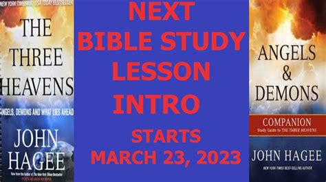 NEXT BIBLE STUDY LESSON INTRO THREE HEAVENS ANGELS AND DEMONS JOHN