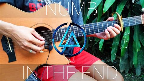 Numb X In The End Linkin Park Fingerstyle Guitar Youtube