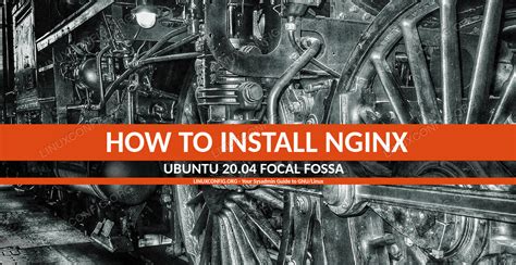 Cómo instalar NGINX en Ubuntu 20 04 Focal Fossa