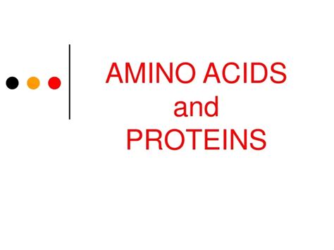 Ppt Amino Acids And Proteins Powerpoint Presentation Free Download Id9555269