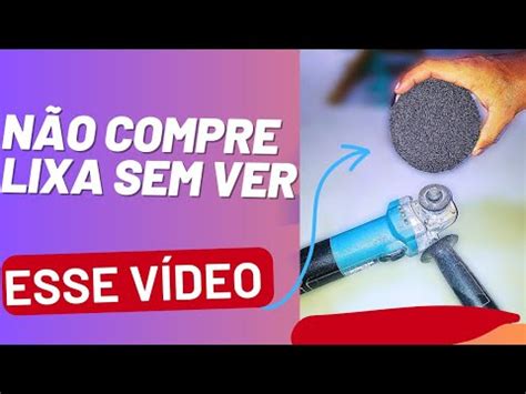 Como Fazer uma Lixa para Esmerilhadeira em Casa Não compre Lixa sem