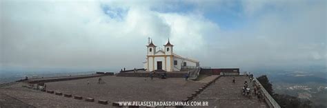 Santuário Nossa Senhora da Piedade Serra da Piedade em Caeté MG