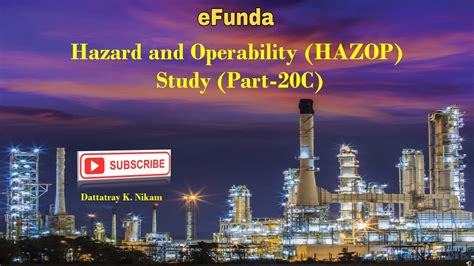 Hazard And Operability Hazop Study Part C Youtube