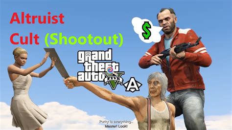 Gta Altruist Cult Shootout Guide Altruist Acolyte Achievement