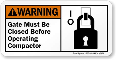 Compactor Starts Automatically Signs