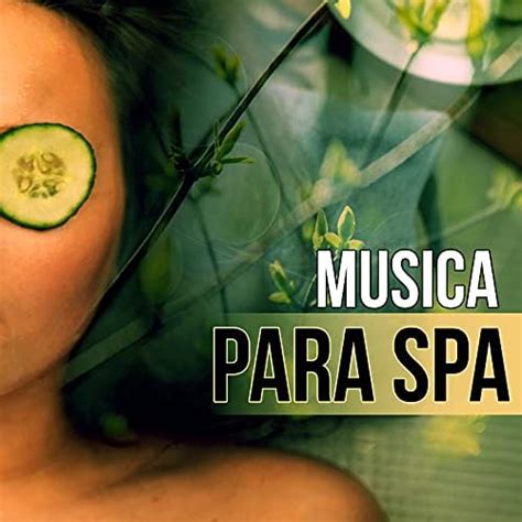 Amazon Musica Para Spa Relajacion Musica Para Sanar El Alma