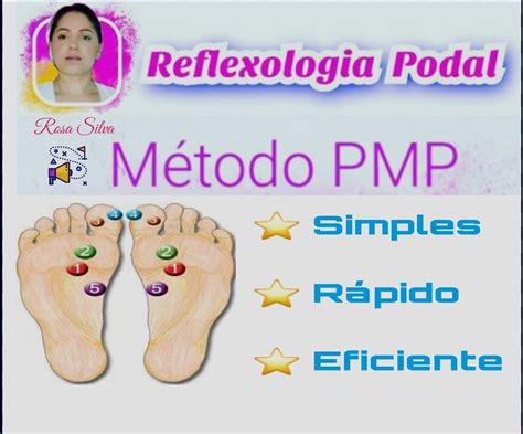 Prof Rosa Silva Reflexologia Podal M Todo Pmp E Xr