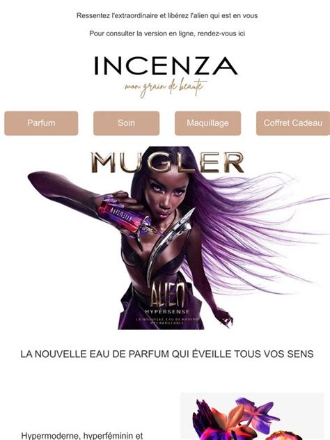 Incenza Mugler Alien Hypersense La Nouvelle Eau De Parfum Qui