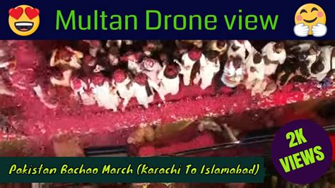 Tlp Pakistan Bachao March Drone View Saad Hussain Rizvi