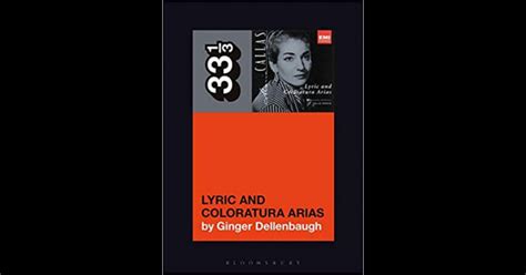 Maria Callas S Lyric And Coloratura Arias