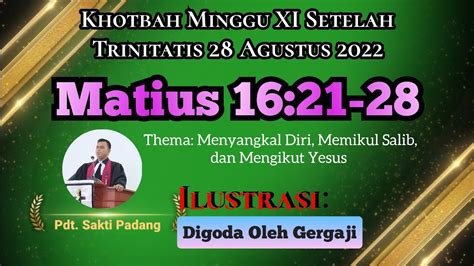 Khotbah Matius Ii Minggu Agustus Youtube