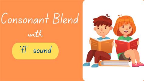 Beginning Consonant Blend With L Learn To Read Words With Fl Sound