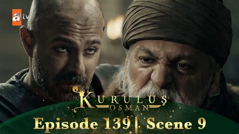 Kurulus Osman Urdu Season 2 Episode 139 Scene 9 Kal Use Khatam