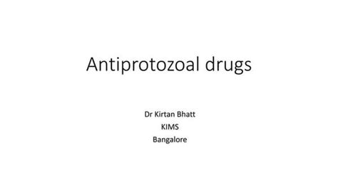 Antiprotozoal Drugs Classificationmechanism Of Action Uses And Adver