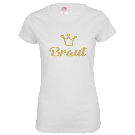 Elegantes Braut Shirt Jga Wei Mit Goldener Schrift