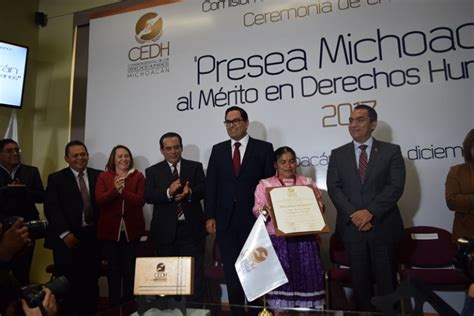 Entrega Cedh Presea Michoacán Al Mérito En Derechos Humanos 2017 Atiempo