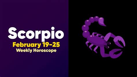 Scorpio Weekly Horoscope February 19 To 25 2023 Youtube