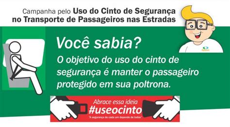 Campanha Pelo Uso Do Cinto De Seguran A Orienta Universit Rios Da