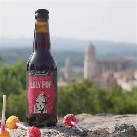 Loly Pop Whym Cervesa Artesana De Girona