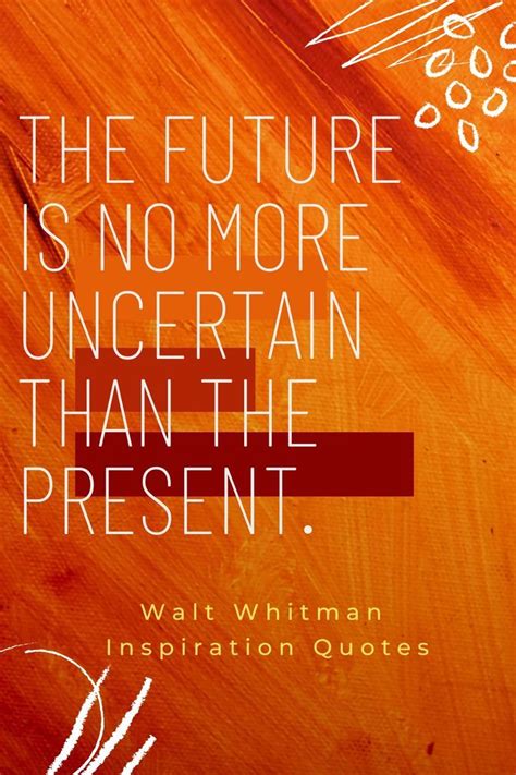 Walt Whitman Inspiration Quotes