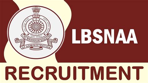 Lbsnaa Recruitment 2023 Monthly Salary Upto 142400 Check Post