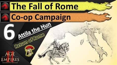 Return Of Rome Attyla Upadek Rzymu Attila The Hun The Fall Of