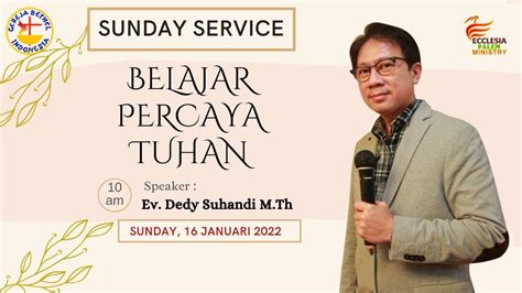 Live Streaming Ibadah Januari Ev Dedy Suhandi M Th Gbi