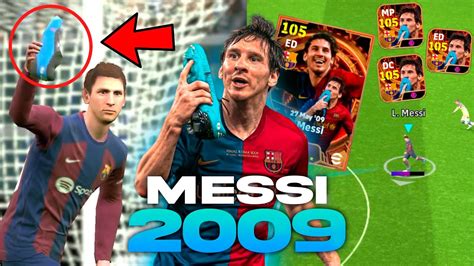 Así Juega El Nuevo Messi De 105 Big Time Del 2009 En Efootball 2024