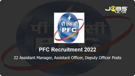 Pfc Recruitment 2022 Apply Online For 22 Assistant Manager Assistant