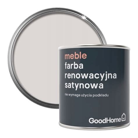 Farba Renowacyjna Do Mebli Goodhome Calgary Satynowa Ml E