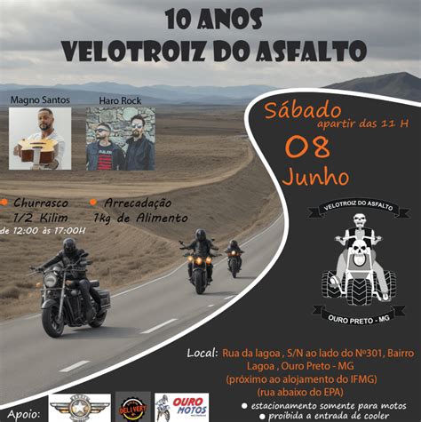 Encontro De Motos Hoje Anivers Rio Dos Velotroiz Do Asfalto