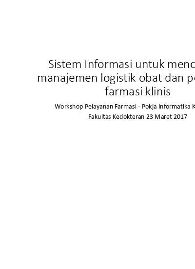 Sistem Informasi Untuk Mendukung Manajemen Logistik Obat Dan Pelayanan