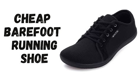 Best Cheap Barefoot Running Shoes Whitin YouTube