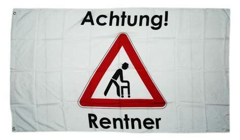 Fahne Flagge Achtung Rentner X Cm Ebay