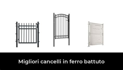 Migliori Cancelli In Ferro Battuto Nel Recensioni Opinioni