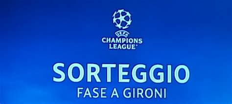 Sorteggio Champions League La Guida La Voce Del Vesuvio